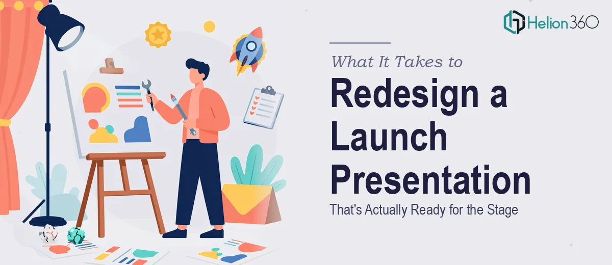 What It Really Takes to Redesign a Product Launch Presentation That's Actually Ready for the Stage