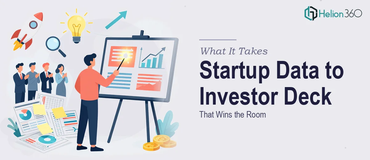 What It Really Takes to Turn Startup Data Into a Presentation Deck That Wins Investor Rooms