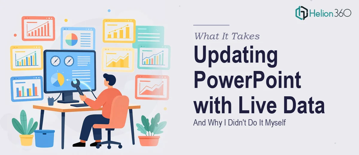 What It Really Takes to Update a Multi-Section PowerPoint Deck with Live Data — And Why I Didn't Do It Myself