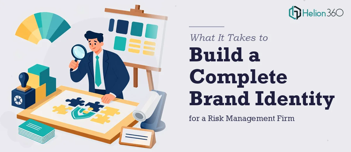 What It Takes to Build a Complete Brand Identity for a Risk Management Firm
