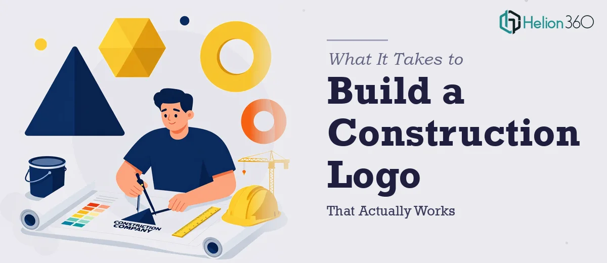What It Takes to Build a Construction Company Logo That Actually Works