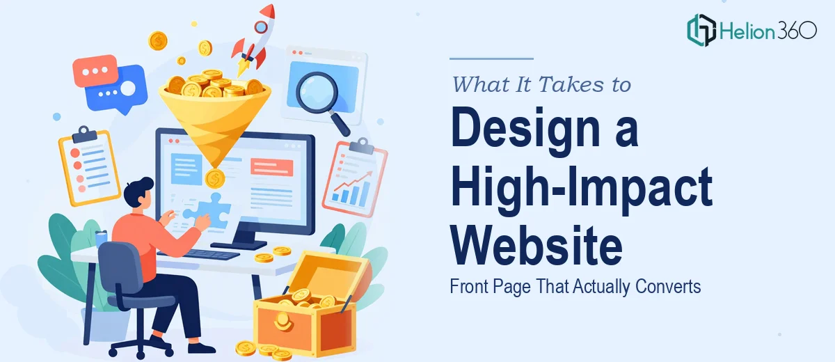 What It Takes to Design a High-Impact Website Front Page That Actually Converts