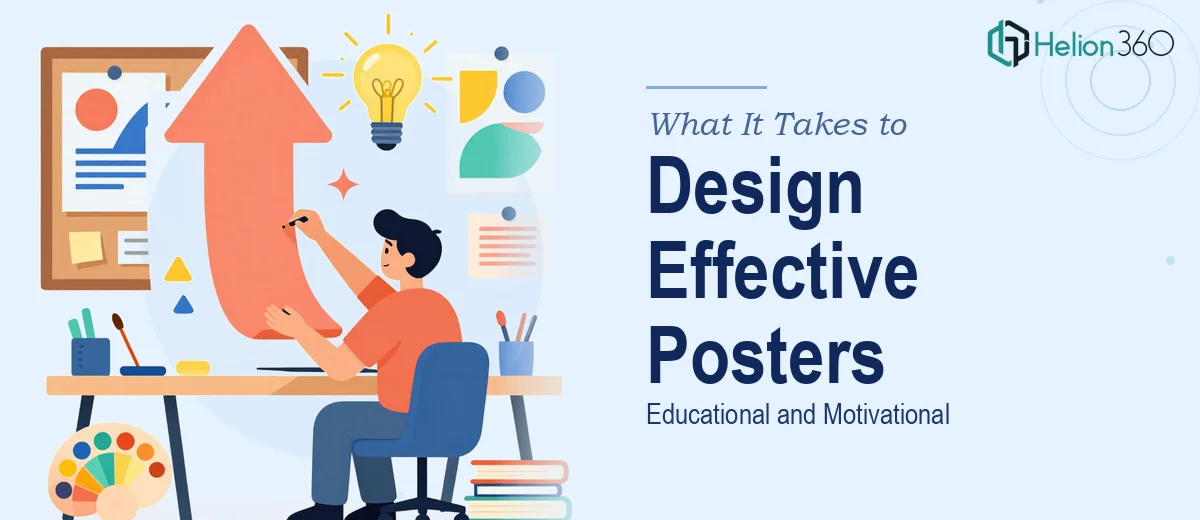 What It Takes to Design Effective Educational and Motivational Posters