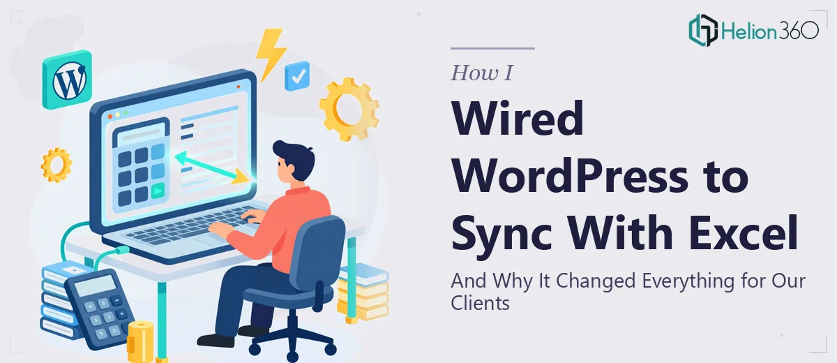 How I Wired a WordPress Calculator Plugin to Sync With Excel (And Why It Changed Everything for Our Clients)