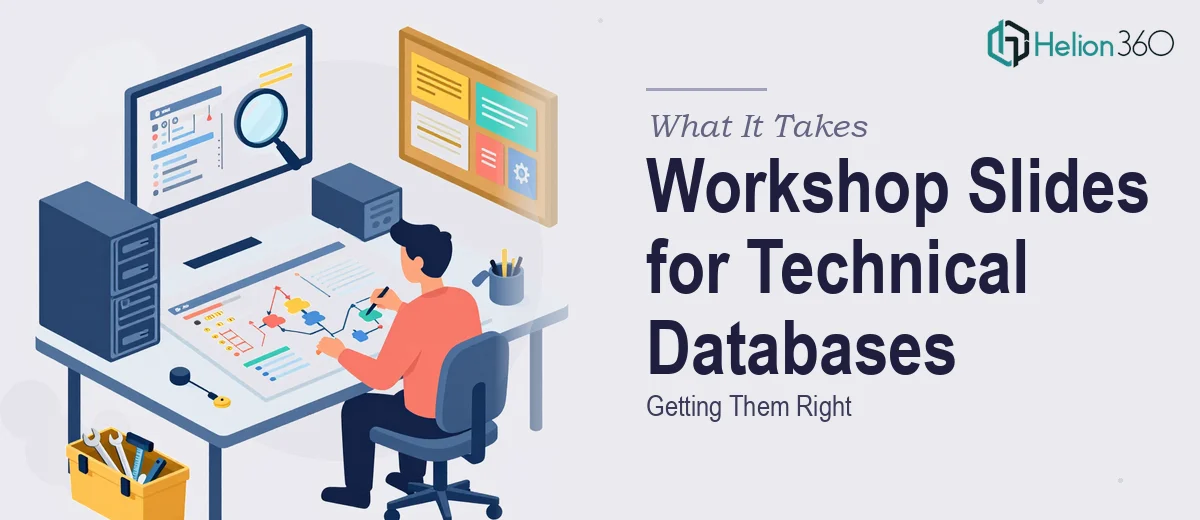 Workshop Slides for Technical Databases: What It Actually Takes to Get Them Right